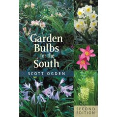 Garden Bulbs for the South Paperback, Timber Press (OR)
