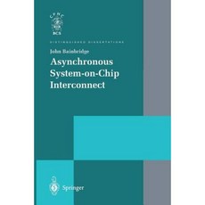 Asynchronous System-On-Chip Interconnect Paperback, Springer
