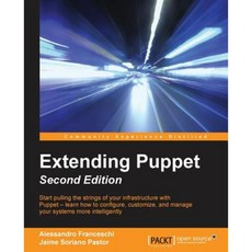 Extending Puppet - Second Edition, Packt Publishing