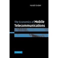 The Economics of Mobile Telecommunications Hardcover, Cambridge University Press