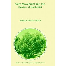 Verb Movement and the Syntax of Kashmiri Hardcover