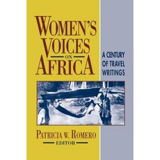 Women's Voices on Africa: A Century of Travel Writings Paperback, Markus Wiener Publishers