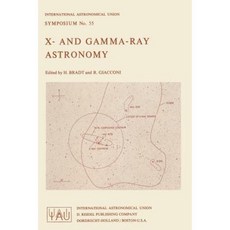 X- And Gamma-Ray Astronomy Paperback, Springer