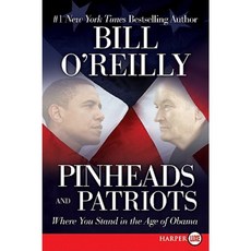 Pinheads and Patriots: Where You Stand in the Age of Obama Paperback, HarperLuxe