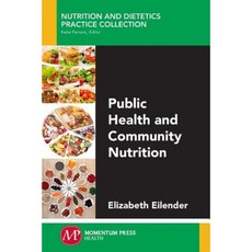 Public Health and Community Nutrition Paperback, Momentum Press