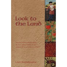 Look to the Land Paperback, Angelico Press