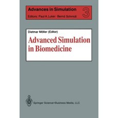 Advanced Simulation in Biomedicine Paperback, Springer