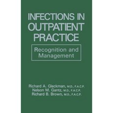 Infections in Outpatient Practice: Recognition and Management Hardcover, Springer