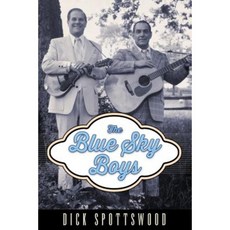 The Blue Sky Boys Paperback, University Press of Mississippi