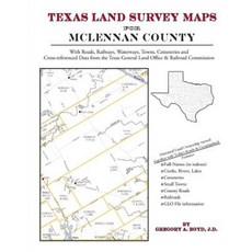 Texas Land Survey Maps for McLennan County Paperback, Arphax Publishing Co.