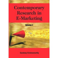 Contemporary Research in E-Marketing Volume 2 Hardcover, Idea Group Publishing