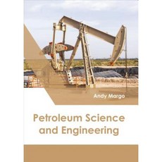 Petroleum Science and Engineering Hardcover, Callisto Reference
