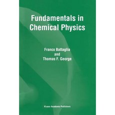 Fundamentals in Chemical Physics Paperback, Springer