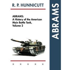 Abrams: A History of the American Main Battle Tank Vol. 2 Hardcover, Echo Point Books & Media