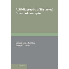 A Bibliography of Historical Economics to 1980, Cambridge University Press