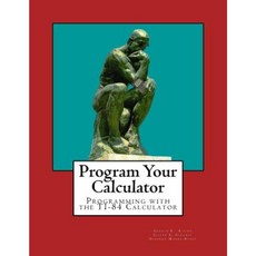 Program Your Calculator Paperback, Createspace