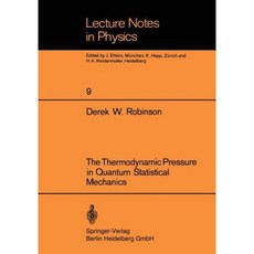 The Thermodynamic Pressure in Quantum Statistical Mechanics Paperback, Springer