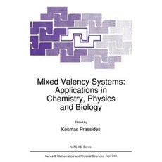 Mixed Valency Systems: Applications in Chemistry Physics and Biology Hardcover, Springer