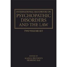 The International Handbook on Psychopathic Disorders and the Law: Diagnosis and Treatment Boxed Set, Wiley