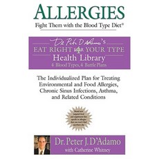 Allergies: Fight Them with the Blood Type Diet Paperback, Berkley Publishing Group