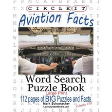Circle It Aviation Facts Large Print Word Search Puzzle Book Paperback, Lowry Global Media LLC