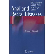 Anal and Rectal Diseases: A Concise Manual Paperback, Springer