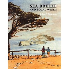 Sea Breeze and Local Winds, Cambridge University Press