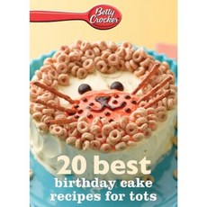 Betty Crocker 20 Best Birthday Recipes for Tots Paperback