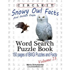 Circle It Snowy Owl and Golden Eagle Facts Word Search Puzzle Book Paperback, Lowry Global Media LLC
