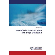 Modified Laplacian Filter and Edge Detection Paperback, LAP Lambert Academic Publishing
