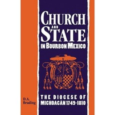 Church and State in Bourbon Mexico Hardcover, Cambridge University Press