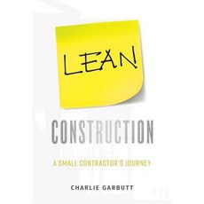 Lean Construction: A Small Contractor's Journey Paperback, Advantage Media Group