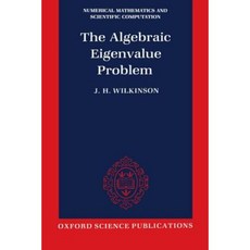 The Algebraic Eigenvalue Problem (Nmsc) Paperback, OUP Oxford