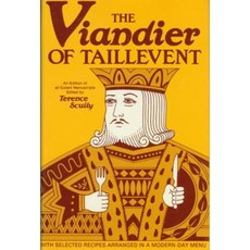 Viandier of Taillevent: An Edition of All Extant Manuscripts Hardcover, University of Ottawa Press