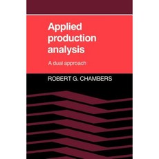 Applied Production Analysis: A Dual Approach Paperback, Cambridge University Press