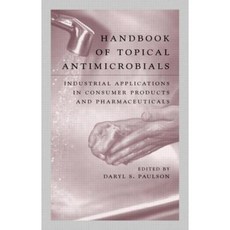 Handbook of Topical Antimicrobials Hardcover, CRC Press