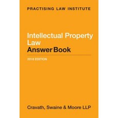 Intellectual Property Law Answer Book Paperback, Practising Law Institute