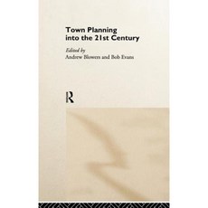 Town Planning Into the 21st Century Hardcover, Routledge