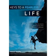 Keys to a Fearless Life Hardcover, FriesenPress