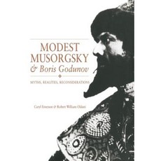Modest Musorgsky and Boris Godunov: Myths Realities Reconsiderations Paperback, Cambridge University Press