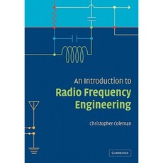 An Introduction to Radio Frequency Engineering Paperback, Cambridge University Press