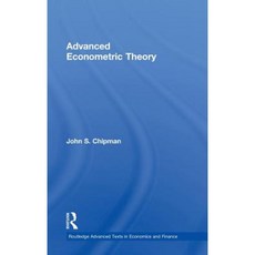 Advanced Econometric Theory Hardcover, Routledge