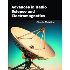 Advances in Radio Science and Electromagnetics Hardcover, Willford Press