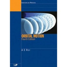 Orbital Motion Fourth Edition Paperback, Taylor & Francis Group
