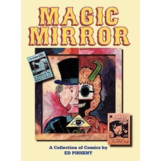 Magic Mirror: A Compendium of Comics 1983-1998 Hardcover, Eibonvale Press