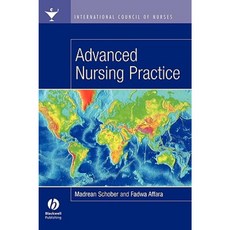 International Council of Nurses: Advanced Nursing Practice Paperback, Wiley-Blackwell