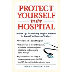 Protect Yourself in the Hospital Paperback, McGraw-Hill