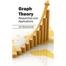 Graph Theory: Researches and Applications Hardcover, Clanrye International