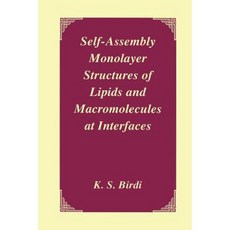 Self-Assembly Monolayer Structures of Lipids and Macromolecules at Interfaces Paperback, Springer