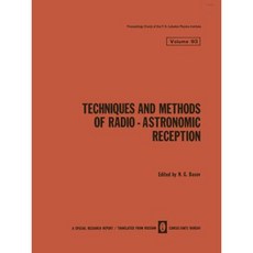 Techniques and Methods of Radio-Astronomic Reception Paperback, Springer